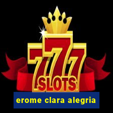 erome clara alegria